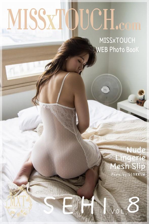 [MISS TOUCH] Vol.008 – SEHI